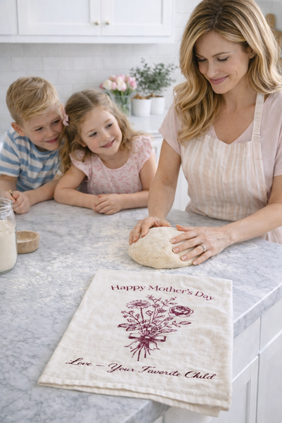 Happy Mother's Day- From Your Favorite Child Flour Sack Tea Towel