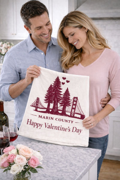 Happy Valentine's Day Marin County  Flour Sack Tea Towel