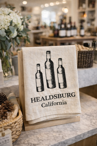 Healdsburg California Tea Towel – Wine Country Kitchen Towel – Sonoma Gift – Vineyard Decor – Wine Lover Gift – Housewarming Hostess Gift