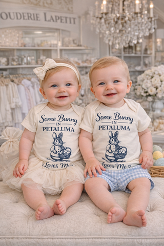 Some Bunny in Petaluma Loves Me Baby Onesie – Easter Baby Outfit, Petaluma Gift, Bunny Onesie