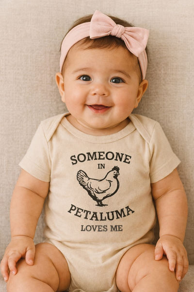Someone in Petaluma Loves Me Onesie- Natural/Neutral Color