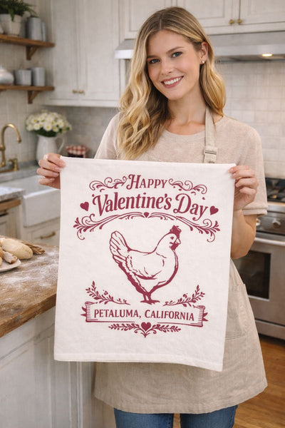 Happy Valentine's Day Petaluma Chicken Organic Flour Sack 27" x 27"