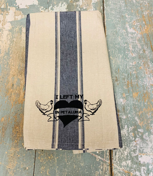 Left My Heart In Petaluma Tea Towel - French Stripe