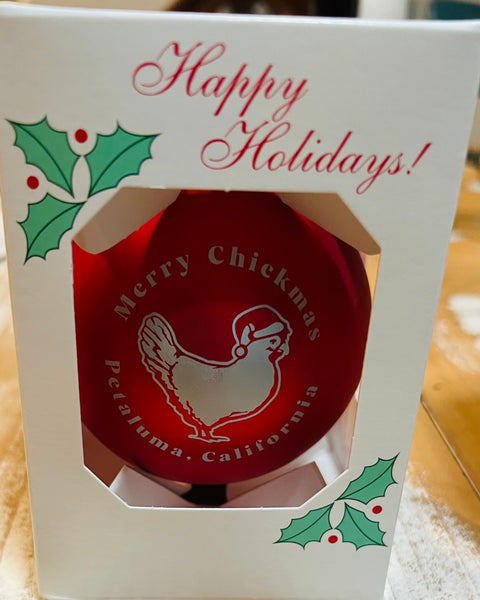 Merry Chickmas Petaluma  Glass Holiday Ornament- Red